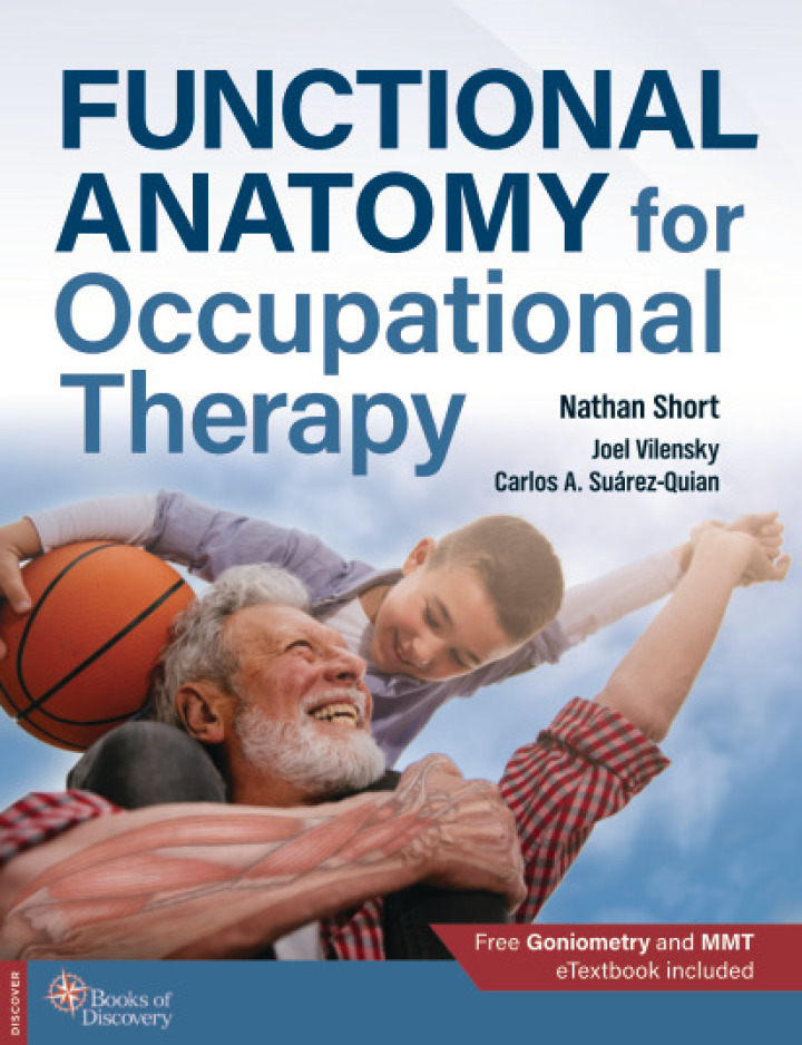 Functional Anatomy for Occupational Therapy