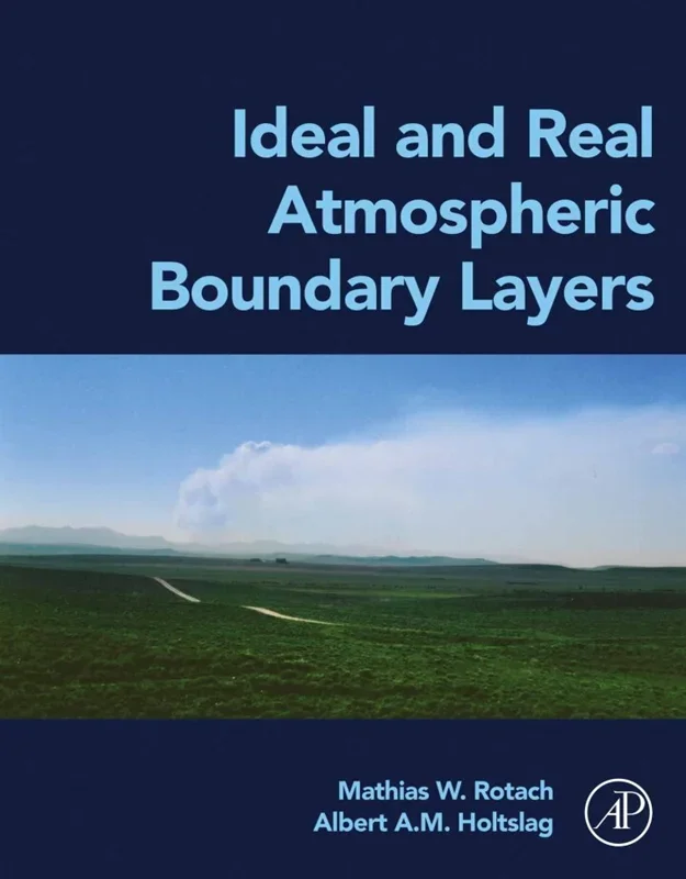 Ideal and Real Atmospheric Boundary Layers
