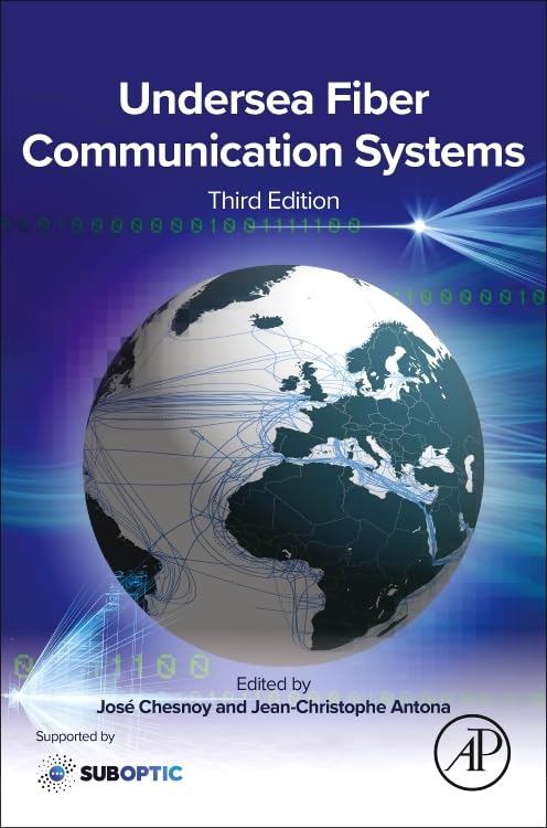 Undersea Fiber Communication Systems 3rd Edition
