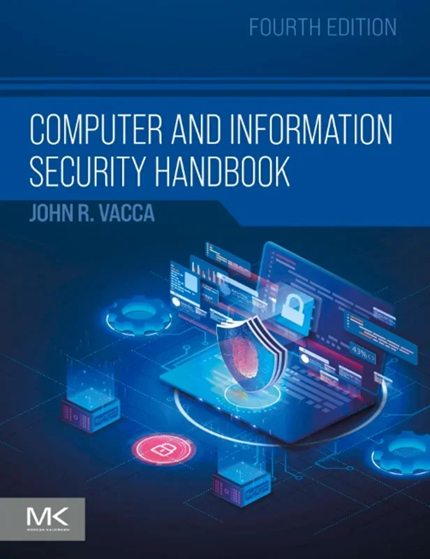 Computer and Information Security Handbook 4th Edition