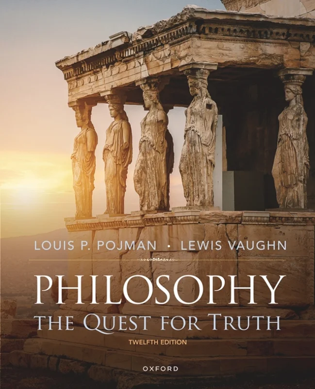 Philosophy: The Quest for Truth 12th Edition