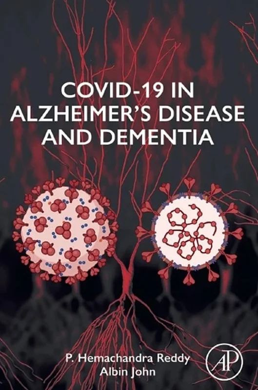 COVID-19 in Alzheimer's Disease and Dementia