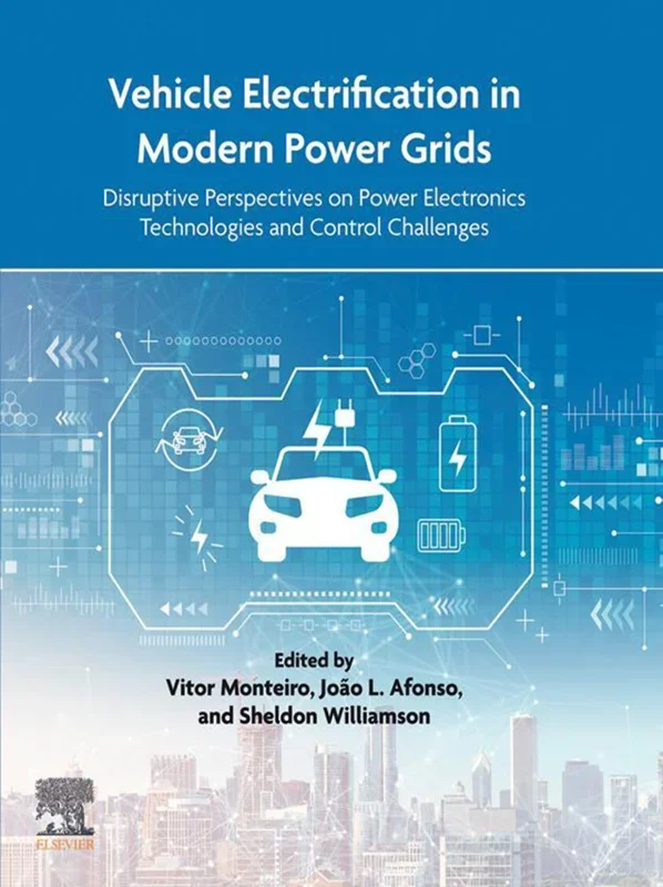 Vehicle Electrification in Modern Power Grids: Disruptive Perspectives on Power Electronics Technologies and Control Challenges