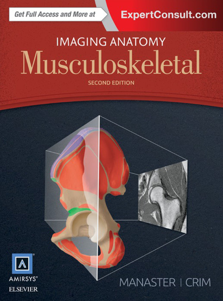 Imaging Anatomy: Musculoskeletal 2nd Edition