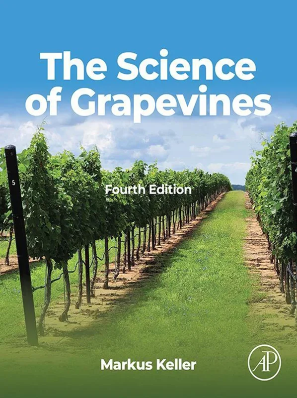 The Science of Grapevines 4th Edition