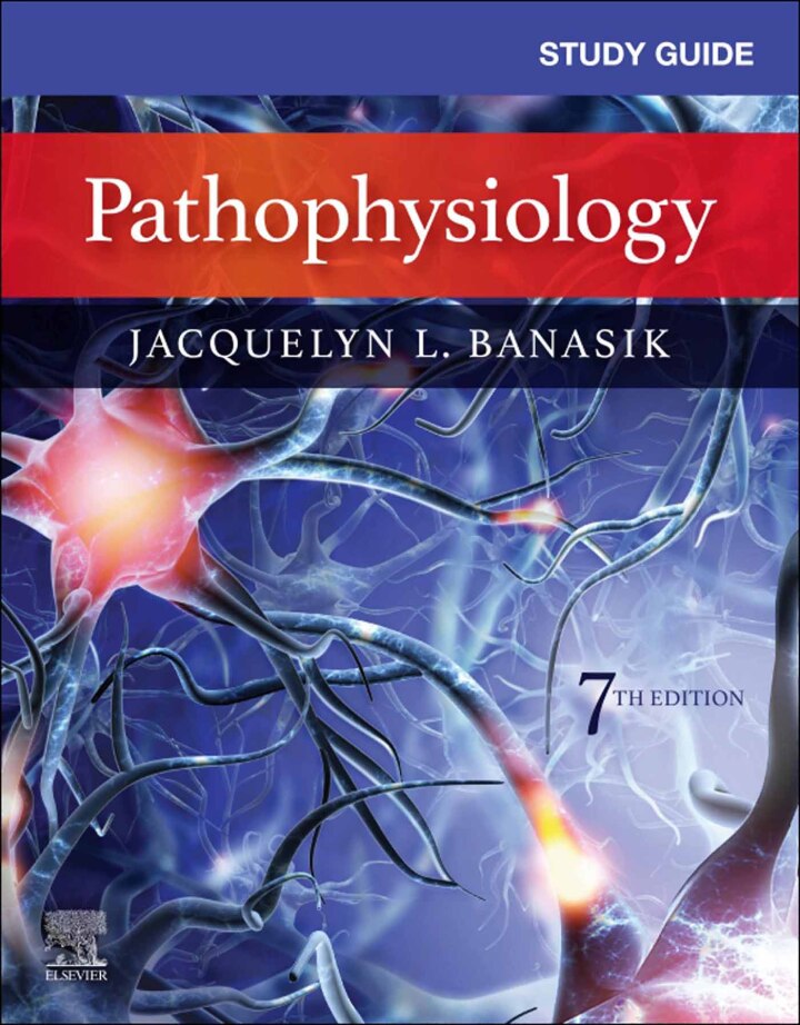 Study Guide for Pathophysiology 7th Edition