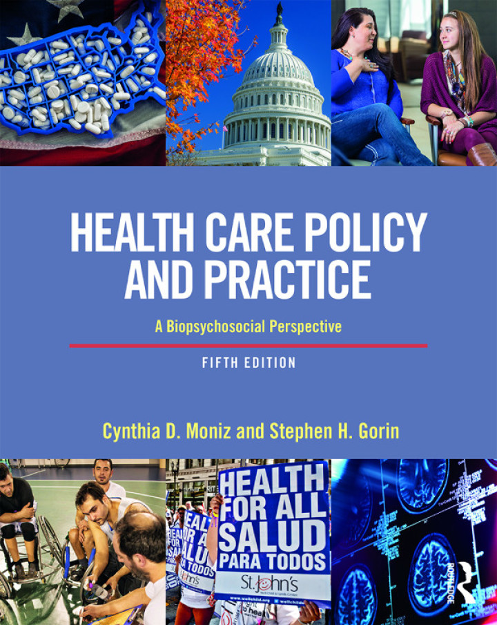 Health Care Policy and Practice: A Biopsychosocial Perspective 5th Edition
