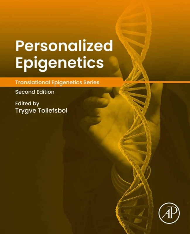 Personalized Epigenetics (Translational Epigenetics) 2nd Edition