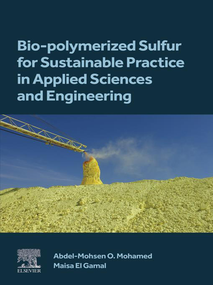 Bio-polymerized Sulfur for Sustainable Practice in Applied Sciences and Engineering