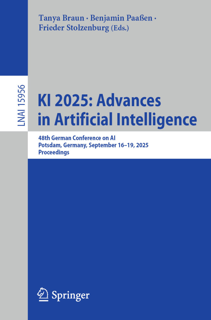 KI 2025: Advances in Artificial Intelligence: 48th German Conference on AI, Potsdam, Germany, September 16–19, 2025, Proceedings (Lecture Notes in Computer Science Book 15956)